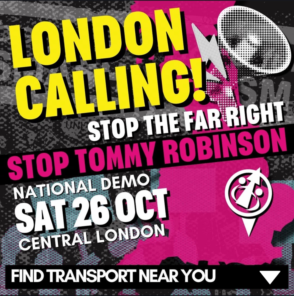 Stop Tommy Robinson on 26th October – transport details – Stand Up to Racism